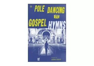 Kindle online PDF Pole Dancing to Gospel Hymns for ipad