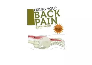Download PDF Fixing You Back Pain 2nd edition Self Treatment for Back Pain Sciat