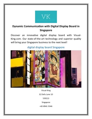 Dynamic Communication with Digital Display Board in Singapore