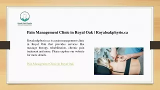 Pain Management Clinic in Royal Oak | Royaloakphysio.ca
