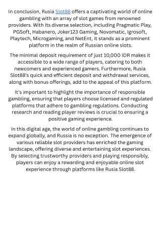 The Vibrant World of Rusia Slot88: Unveiling Top Slot Providers