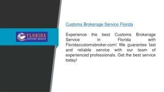 Customs Brokerage Service Florida Floridacustomsbroker.com