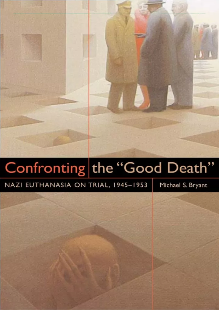 confronting the good death nazi euthanasia