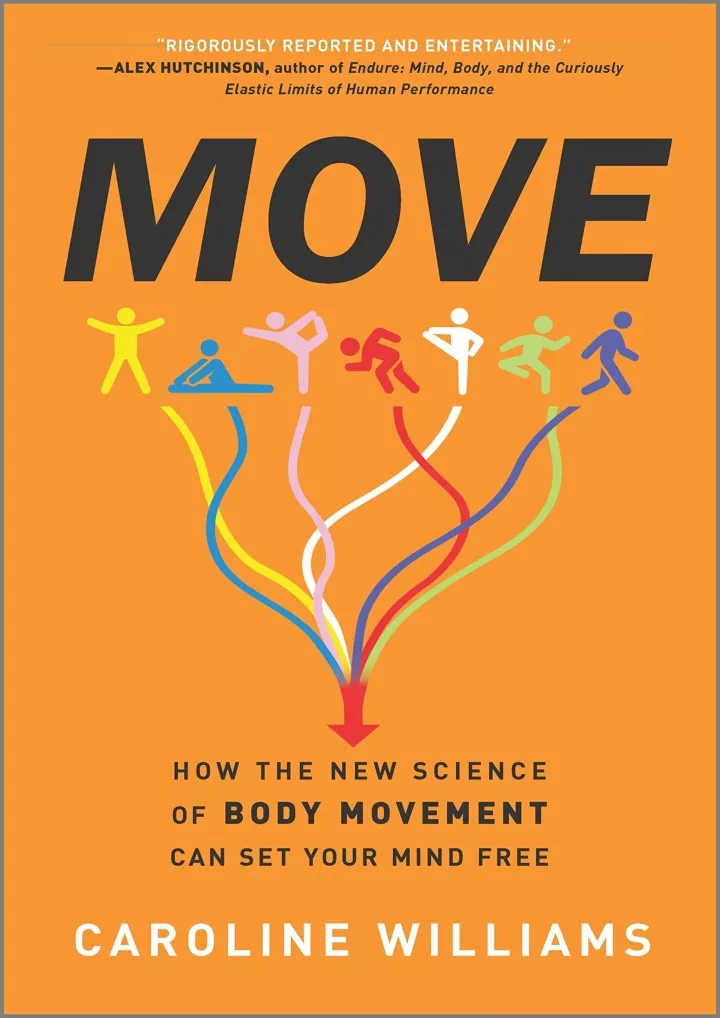 move how the new science of body movement