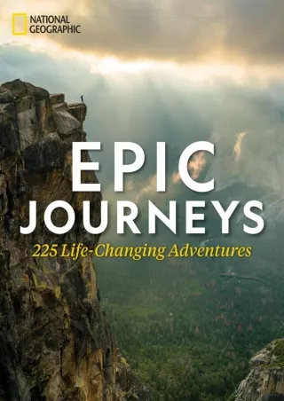 PDF_ Epic Journeys: 245 Life-Changing Adventures android