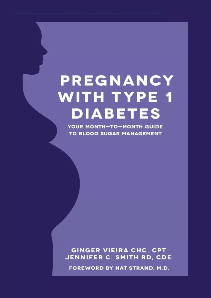 pregnancy with type 1 diabetes your month