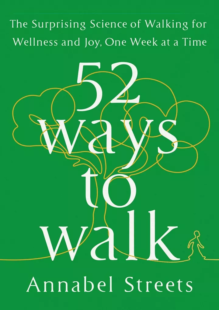 52 ways to walk the surprising science of walking