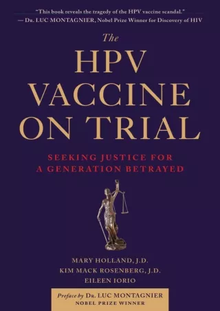 Read ebook [PDF] The HPV Vaccine On Trial: Seeking Justice For A Generation Betr