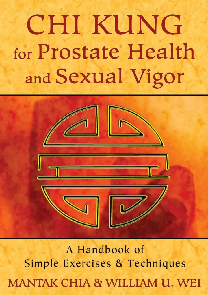 chi kung for prostate health and sexual vigor