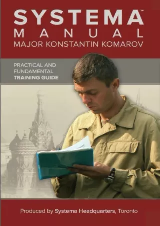 Read ebook [PDF] Systema Manual by Major Komarov: Practical and Fundamental Trai