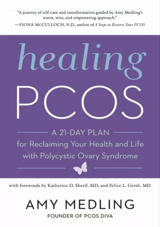 PDF_ Healing PCOS: A 21-Day Plan for Reclaiming Your Health and Life with Polycy