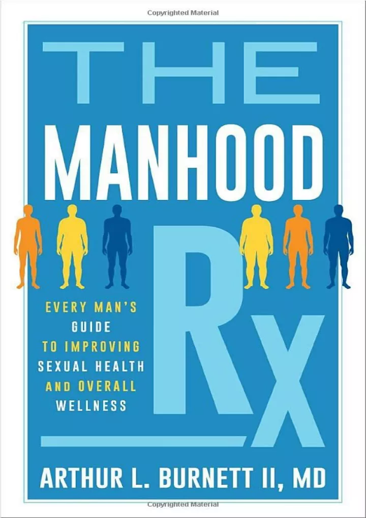 the manhood rx every man s guide to improving