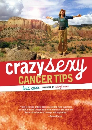 Download Book [PDF] Crazy Sexy Cancer Tips full