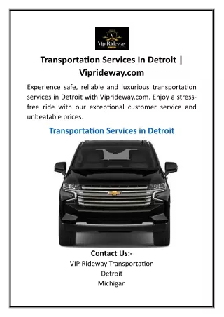 Transportation Services In Detroit  Viprideway.com