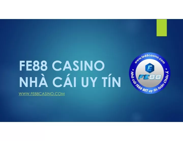 fe88 casino nh c i uy t n www fe88casino com