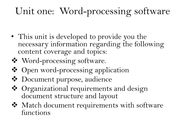 unit one word processing software