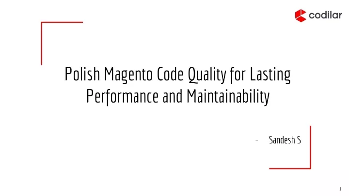 polish magento code quality for lasting performance and maintainability