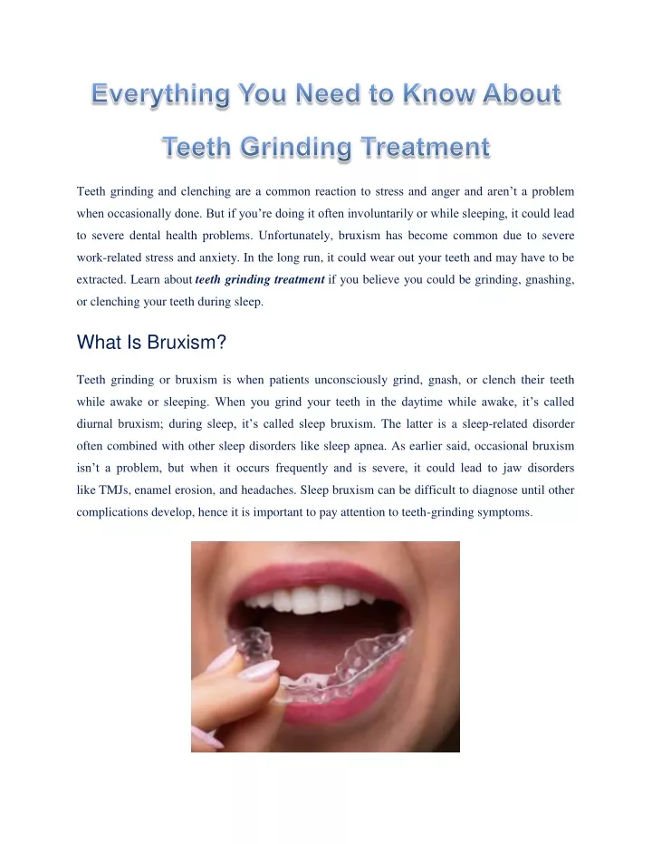 teeth grinding and clenching are a common