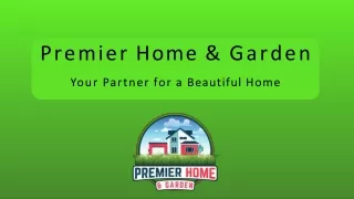 Premier Home & Garden Services