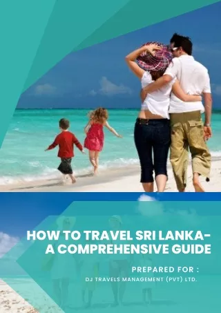 How to Travel Sri Lanka- A Comprehensive Guide?