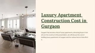 Luxury Apartments Construction Cost in Gurgaon