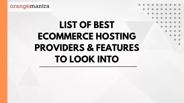 list of best ecommerce hosting providers features