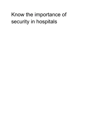 Know the importance of security in hospitals