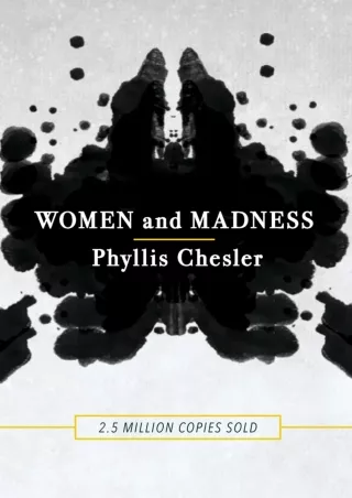 [PDF READ ONLINE] Women and Madness