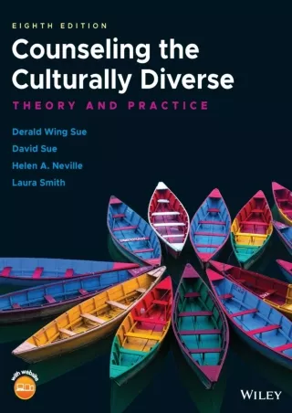 [PDF READ ONLINE] Counseling the Culturally Diverse: Theory and Practice