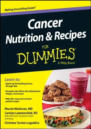 Download Book [PDF] Cancer Nutrition and Recipes For Dummies