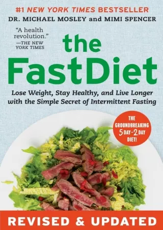 PDF/READ The FastDiet - Revised & Updated: Lose Weight, Stay Healthy, and Live Longer