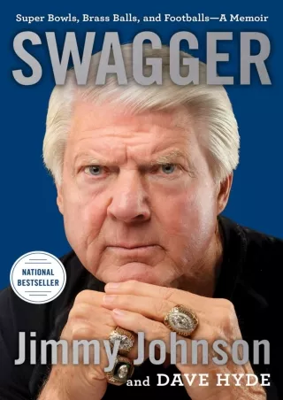DOWNLOAD/PDF Swagger: Super Bowls, Brass Balls, and Footballs—A Memoir