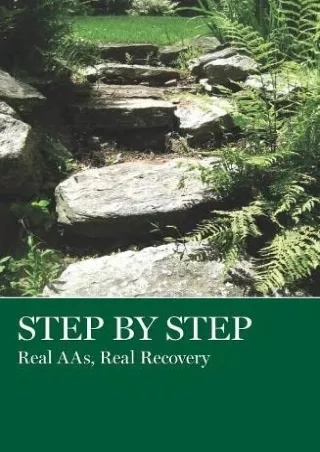 $PDF$/READ/DOWNLOAD Step by Step: Real AAs, Real Recovery