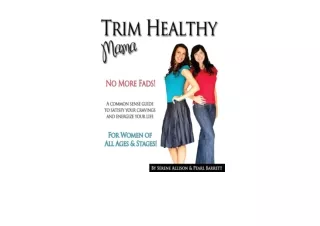 Download Trim Healthy Mama No More Fads a Common Sense Guide to Satisfy Your Cra