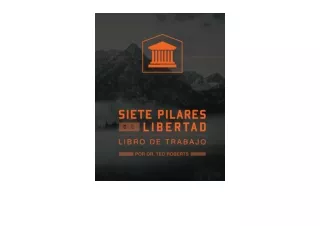 PDF read online Siete Pillares De Libertad Spanish Edition unlimited