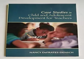 DOWNLOAD️ BOOK (PDF) Case Studies in Child and Adolescent Development for Teachers