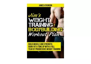 Download Jims Weight Training  and  Bodybuilding Workout Plan Build muscle and s