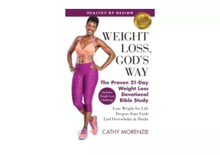 Download Healthy by Design Weight Loss Gods Way The Proven 21 Day Weight Loss De