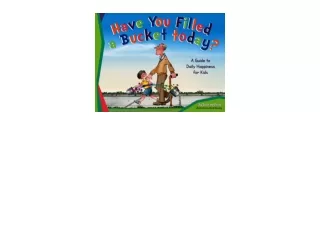 Kindle online PDF Have You Filled a Bucket Today Bucketfilling Books for ipad