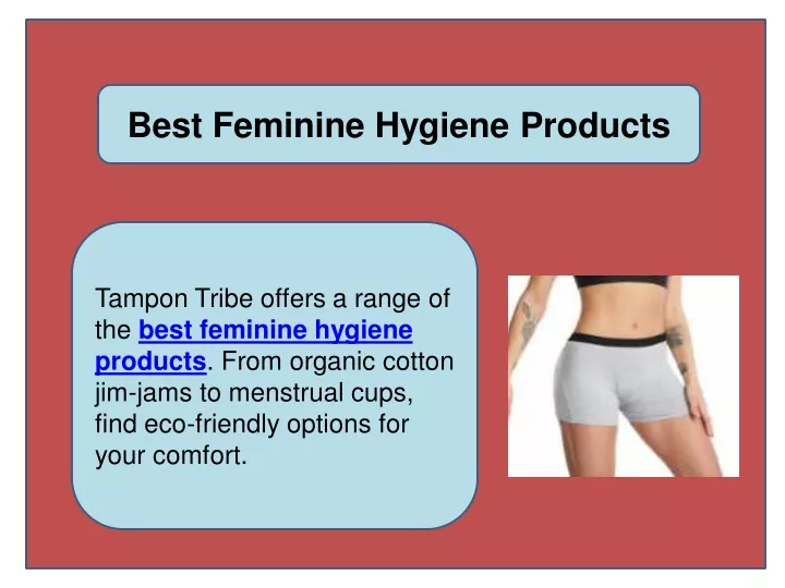 PPT - Best Feminine Hygiene Products PowerPoint Presentation, free ...