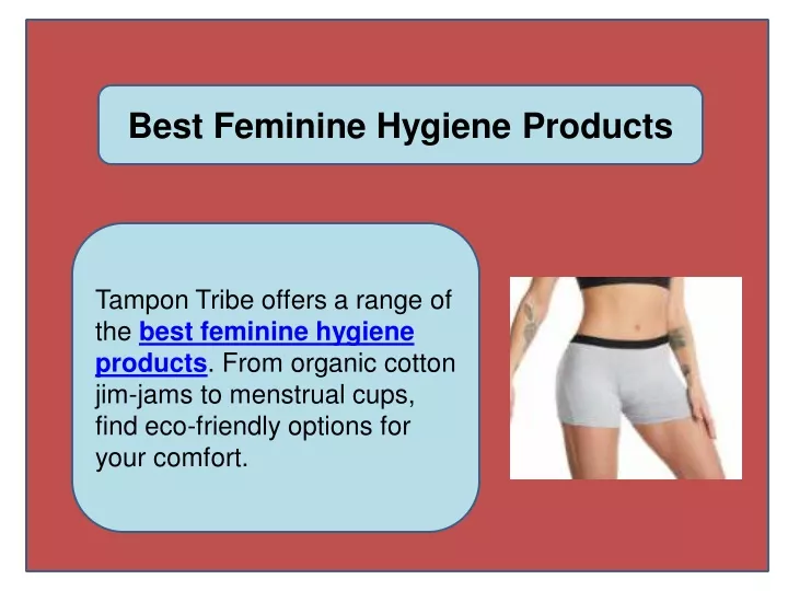 best feminine hygiene products