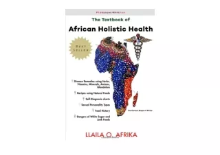 Ebook download The Textbook of African Holistic Health unlimited