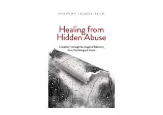Download PDF Healing from Hidden Abuse A Journey Through the Stages of Recovery