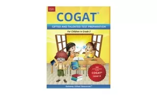 Kindle online PDF COGAT Test Prep Grade 2 Level 8 Gifted and Talented Test Prepa