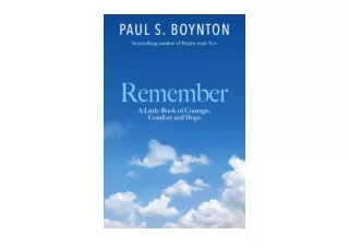 Ebook download Remember   A Little Book of Courage Comfort and Hope free acces