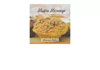 Ebook download Muffin Mornings Nourishing Recipes for Your Best Life for ipad