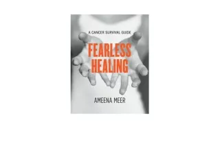 Ebook download Fearless Healing A Cancer Survival Guide for ipad