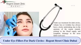 Under Eye Fillers For Dark Circles - Regent Street Clinic Dubai