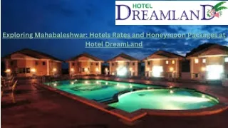 Exploring Mahabaleshwar Hotels Rates and Honeymoon Packages at Hotel DreamLand