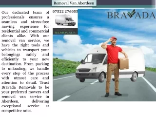 Professional Removal Van Aberdeen - Bravada Removals